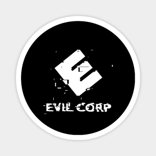 Evil Corp Magnet